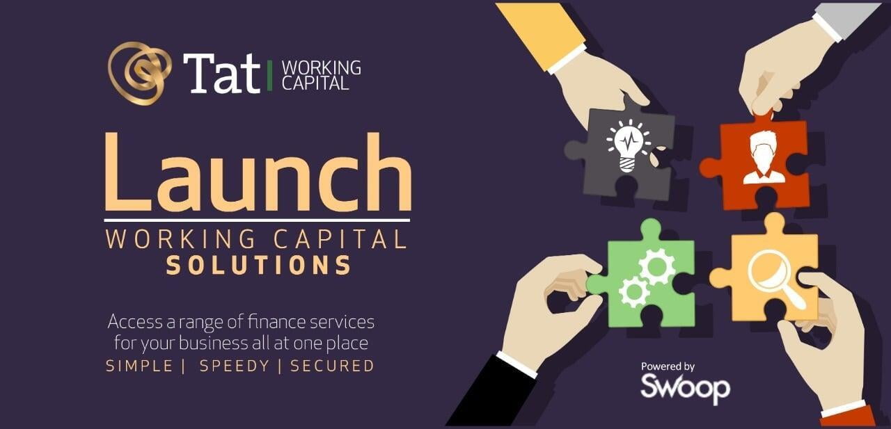 Tat Capital Launches Working Capital Funding Solutions for SMEs powered by Swoop  